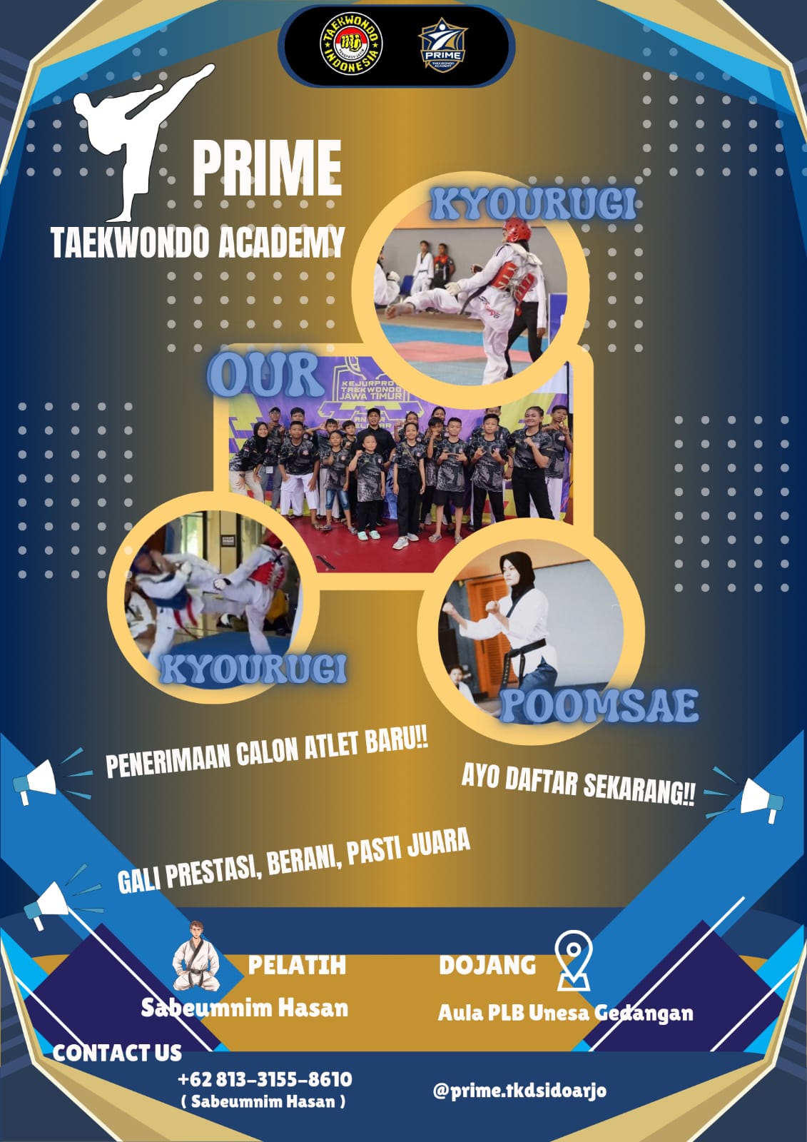 Ayo bergabung bersama kami PRIME TAEKWONDO ACADEMY